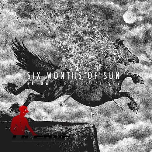 Six Months Of Sun - Below The Eternal Sky